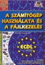 B�rtfai Barnab�s - A sz�m�t�g�p haszn�lata  �s a f�jlkezel�s