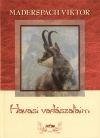 Maderspach Viktor - Havasi vad�szataim
