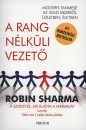 Robin Sharma - A rang n�lk�li vezet�