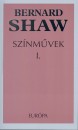 George Bernard Shaw - Sz�nm�vek I-II.
