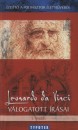 Csorba F. L�szl�(V�l.) - Leonardo da Vinci v�logatott �r�sai
