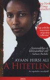 Ayaan Hirsi Ali - A hitetlen