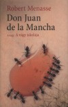 Robert Menasse - Don Juan de la Mancha avagy