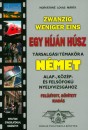 Horv�thn� Lovas M�rta - Zwanzig Weniger Eins - Egy h�j�n h�sz