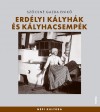 Sz�csn� Gazda Enik� - Erd�lyi k�lyh�k �s k�lyhacsemp�k