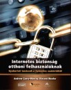 Andrew Conry-Murray - Vincent Weafer - Internetes biztons�g otthoni felhaszn�l�knak