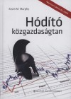 Golubeff L�r�nt(Szerk.) - Kevin M. Murphy - H�d�t� k�zgazdas�gtan