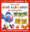  - �rom az els� sz�mokat �s sz�molok - M�gikus k�nyv gyerekeknek