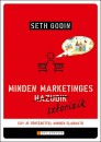 Seth Godin - Minden marketinges sztorizik
