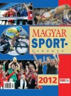Dr. L�donyi L�szl�(Szerk.) - Magyar Sport�vk�nyv 2012