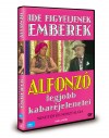 Alfonz� - Markos Gy�rgy - Ide figyeljenek emberek