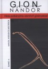 Gion N�ndor - V�res patk�nyirt�s idom�tott g�r�nyekkel