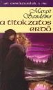 Margit Sandemo - A titokzatos erd�