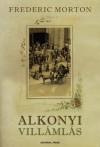 Frederic Morton - Alkonyi vill�ml�s