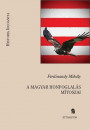 Ferdinandy Mih�ly - A magyar honfogal�s m�toszai