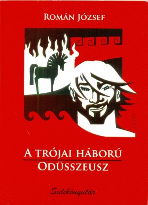 Rom�n J�zsef - A tr�jai h�bor� - Od�sszeusz