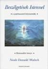Neale Donald Walsch - Besz�lget�sek Istennel 3.
