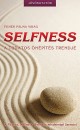 Feh�r P�lma Vir�g - Selfness - A tudatos �n�p�t�s trendje