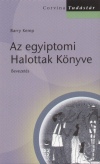 Barry Kemp - Az egyiptomi Halottak K�nyve