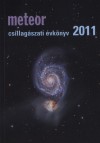 Benk� J�zsef(Szerk.) - Mizser Attila(Szerk.) - Meteor csillag�szati �vk�nyv 2011