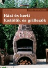 V�clav Vlk - H�zi �s kerti f�st�l�k �s grillez�k
