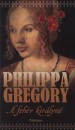 Philippa Gregory - A feh�r kir�lyn�
