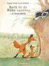 Brigitte Luciani - Borz �r �s R�ka asszony - 1. A tal�lkoz�s