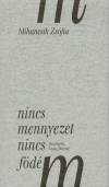 Mihancsik Zs�fia - Nincs mennyezet, nincs f�d�m