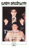 Thomas Mann - Tonio Kr�ger - Hal�l Velenc�ben - Mario �s a var�zsl�