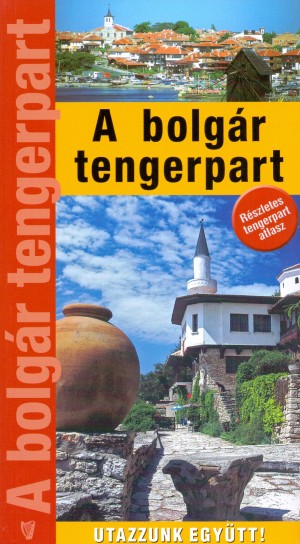 Dr. Feh�r Gy�rgy - A bolg�r tengerpart