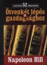 Napoleon Hill - �tvenk�t l�p�s a gazdags�ghoz