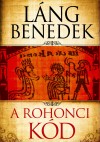 L�ng Benedek - A Rohonci k�d