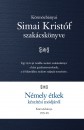 Simai Krist�f - N�mely �tkek k�sz�t�si m�dj�r�l