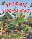 Pere Rovira - Keresd meg a vadon �llatait!