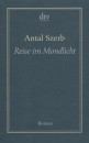 Szerb Antal - Reise im Mondlicht