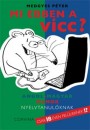 Medgyes P�ter - Mi ebben a vicc?