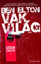 Ben Elton - Vakvil�g