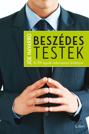 Joe Navarro - Besz�des testek
