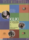 Gr�f Annam�ria - Szende Vir�g - Vid�ki Erzs�bet - Kiliki a f�ld�n 1.