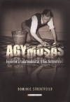 Dominic Streatfeild - Agymos�s