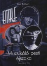 G�l R�bert - Muzsik�l� pesti �jszaka