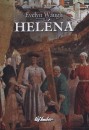 Evelyn Waugh - Hel�na