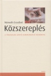 N�meth Erzs�bet - K�zszerepl�s