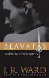 J. R. Ward - Beavat�s
