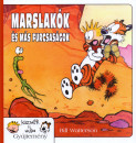 Bill Watterson - Marslak�k �s m�s furcsas�gok