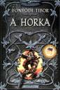 Fony�di Tibor - A horka