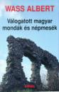 Wass Albert - V�logatott magyar mond�k �s n�pmes�k