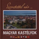 Dr. V�ndor L�szl� - Szeretettel v�r... magyar kast�lyok