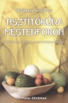 Peter Glickman - Tiszt�t�k�ra mesterfokon