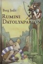 Berg Judit - Rumini Datolyaparton
